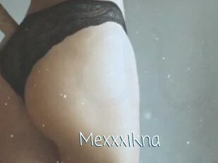 Mexxxikna