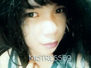 MiSTRESS69
