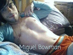 Miguel_Bowman
