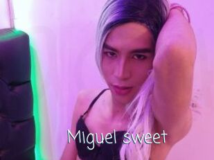 Miguel_sweet