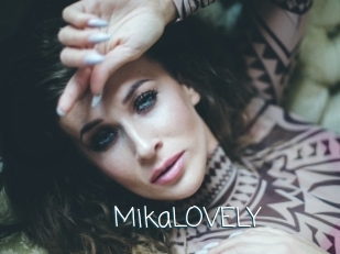 MikaLOVELY