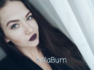 MilaBurn