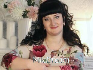 MilaDream