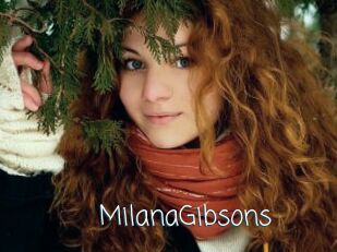 MilanaGibsons