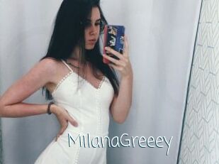 MilanaGreeey