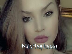 Milathepleasa