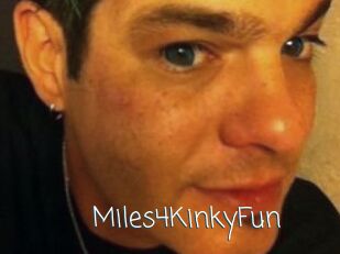 Miles4KinkyFun