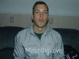MironBigLove