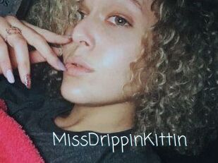 MissDrippinKittin
