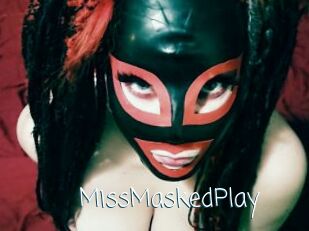 MissMaskedPlay