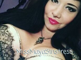 MissMayaSinstress