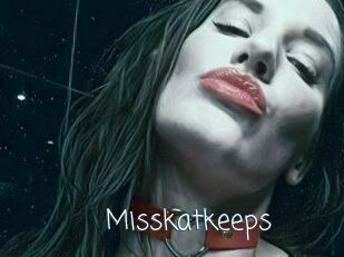 Misskatkeeps
