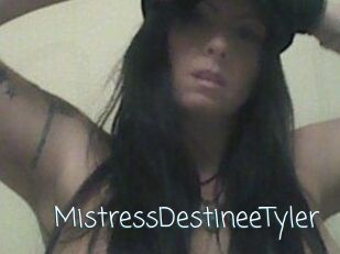 MistressDestineeTyler