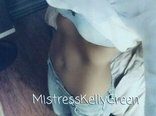 MistressKellyGreen