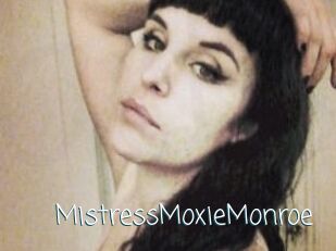 MistressMoxieMonroe
