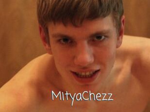 MityaChezz