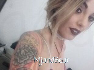 MjandBear