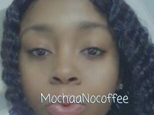 MochaaNocoffee