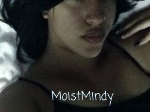 MoistMindy