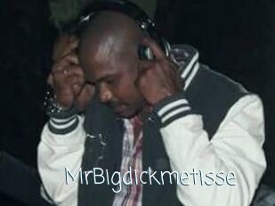 MrBigdickmetisse