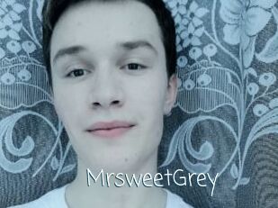 MrsweetGrey