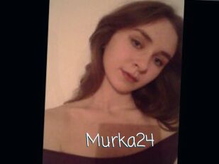 Murka24