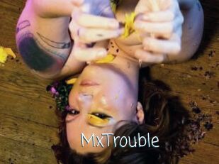 MxTrouble