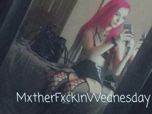 MxtherFxckinWednesday