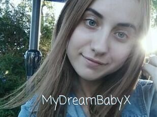 MyDreamBabyX