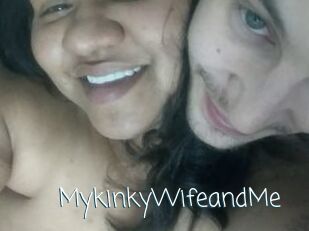 MykinkyWifeandMe