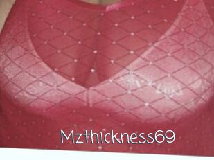 Mzthickness69