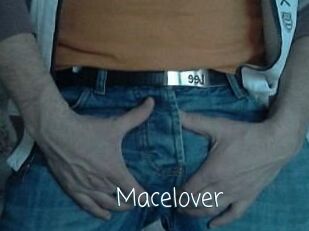 Macelover