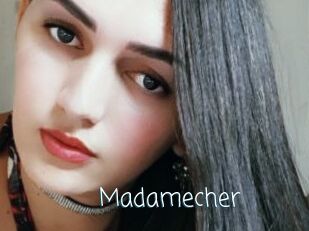 Madamecher