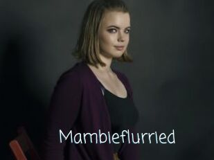 Mambieflurried