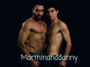 Marthinanddanny
