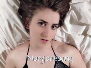 Maryjanebang