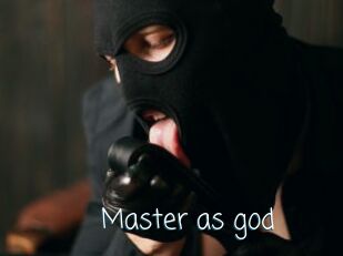 Master_as_god