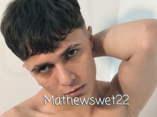 Mathewswet22