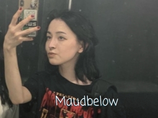 Maudbelow