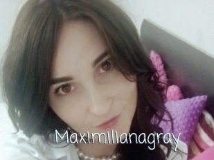 Maximilianagray