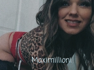 Maximillioni