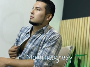 Maximoogreey