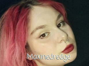 Maxinedredge