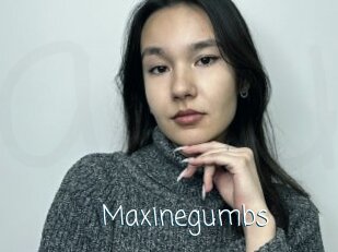 Maxinegumbs