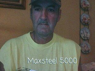 Maxsteel_5000