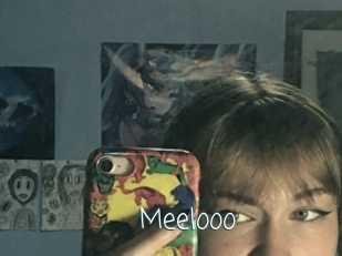 Meelooo