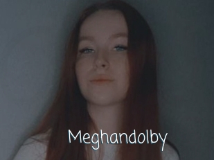 Meghandolby