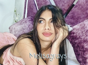 Melisagrays