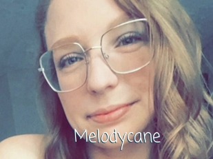 Melodycane