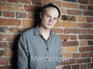 Mentalllover